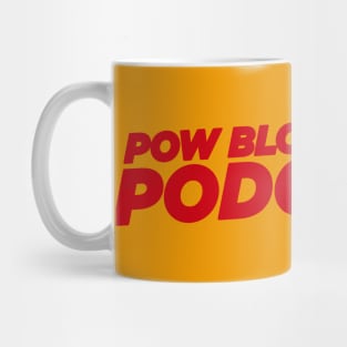 Pow Block Podcast NP 2024 Logo (Red) Mug